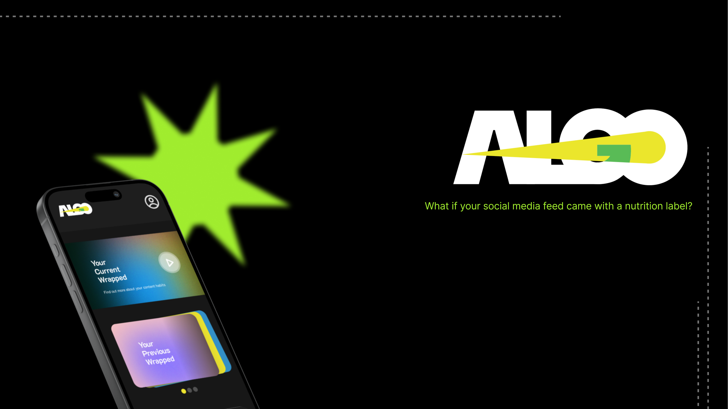 Algo cover art: an iPhone showing the Your Current Wrapped dashboard against a green burst, with the ALGO lightning bolt logo and the tagline What if your social media feed came with a nutrition label?