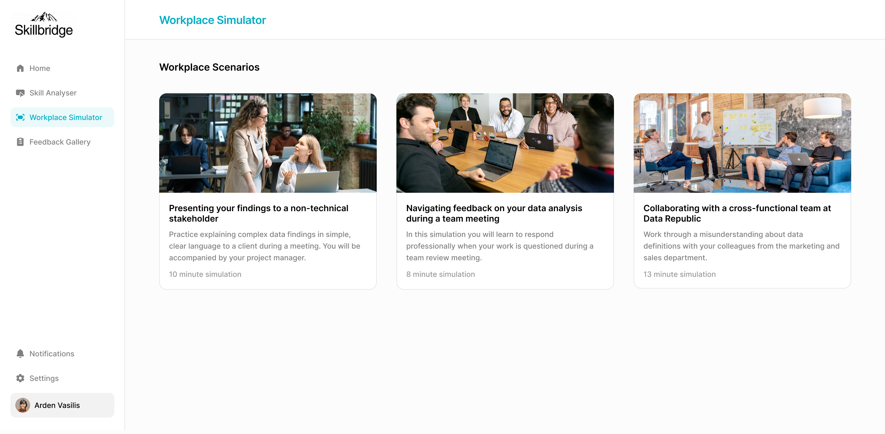 Workplace Simulator showing three scenario cards: presenting to stakeholders, navigating feedback, and cross-functional collaboration